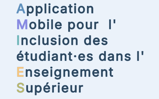 AMI·ES — Application Mobile pour l'Inclusion des étudiant·es dans l'Enseignement Supérieur