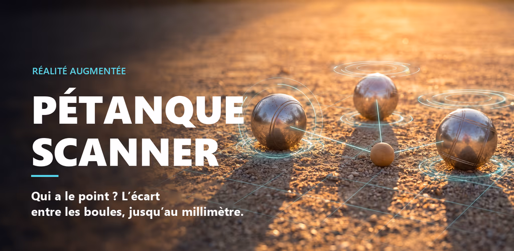 Pétanque Scanner — mesurer le point avec son téléphone, en réalité augmentée