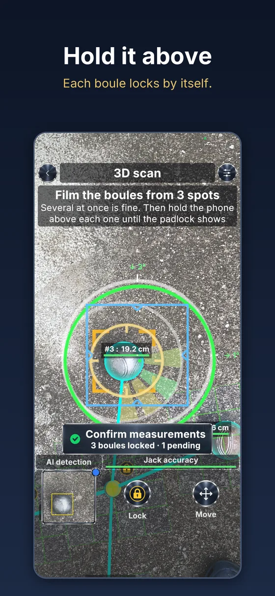 Phone held above a boule: the measure locks, a padlock shows it