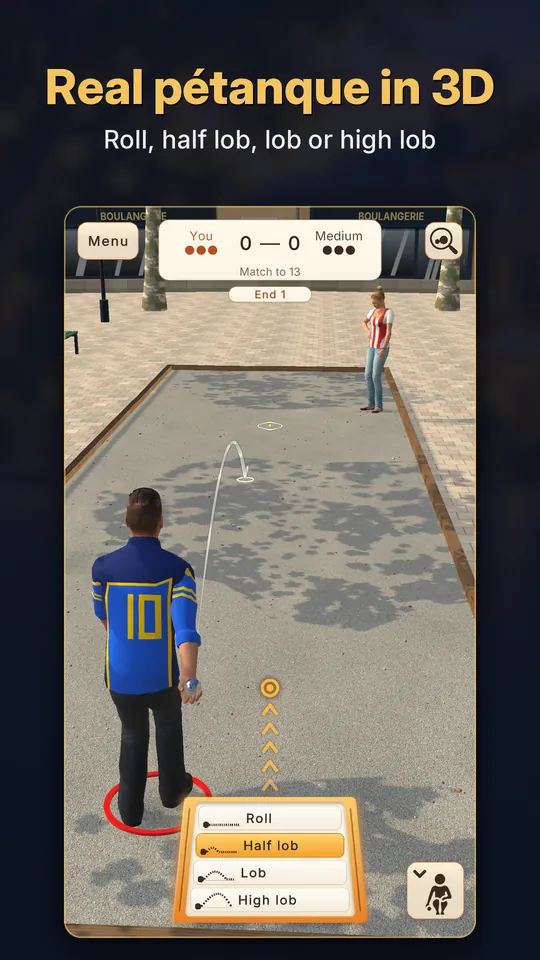 Real pétanque in 3D: roll, half lob, lob or high lob