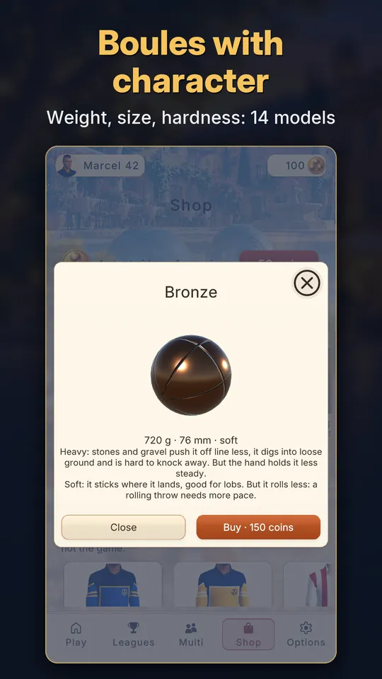 Boules with character: weight, size, hardness, 14 models