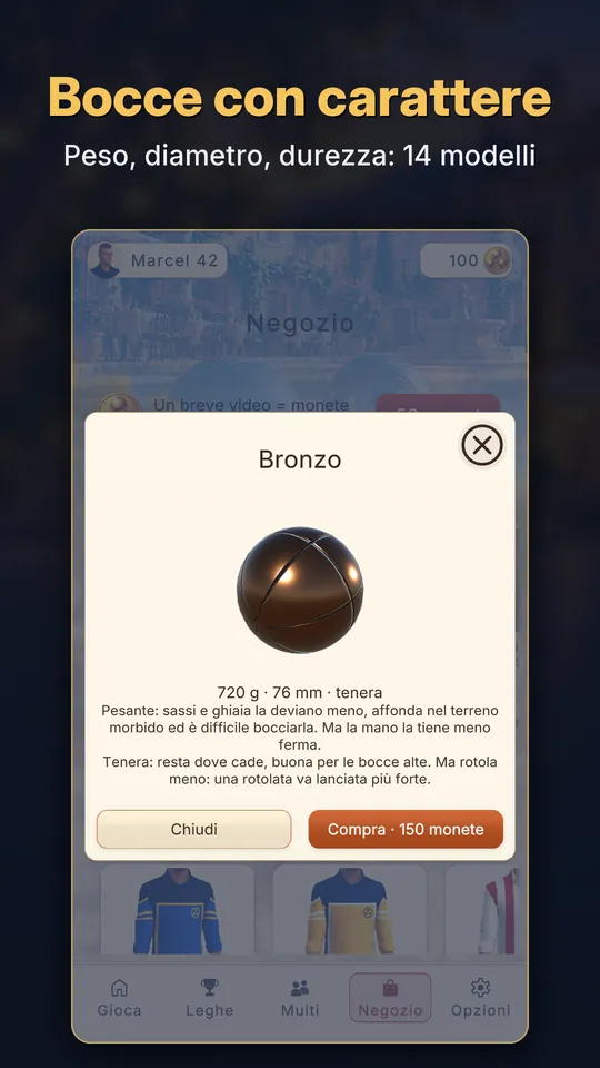 Bocce con carattere: peso, diametro, durezza, 14 modelli