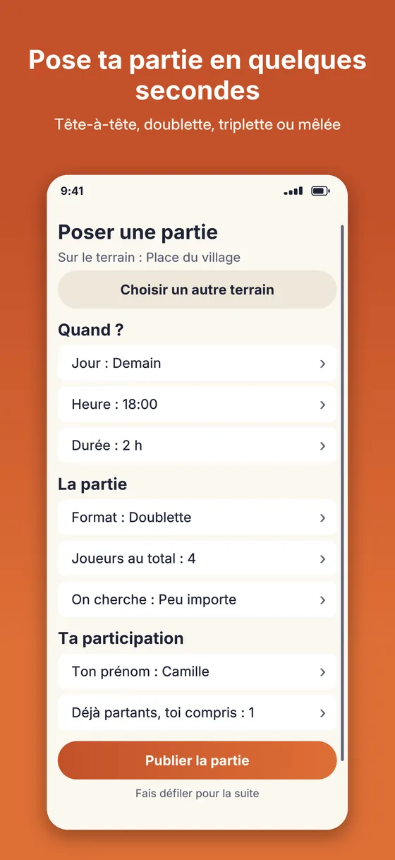 Poser une partie : le terrain, l'heure, le format et le nombre de joueurs